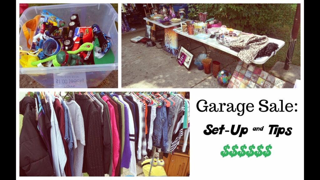 Garage Sale Setup & Tips How to SetUp Your Yard Sale to Make the
